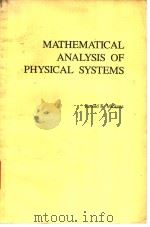 MATHEMATICAL ANALYSIS OF PHYSICAL SYSTEMS     PDF电子版封面     