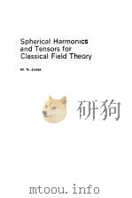 Spherical Harmonics and Tensors for Classical Field Theory     PDF电子版封面     