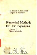 Numerical Methods for Grid Equations Volume Ⅰ     PDF电子版封面     