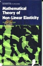 Mathematical Theory of Non-Linear Elasticity     PDF电子版封面     