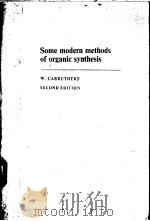 Some Modern Methods of Organic Synthesis（ PDF版）