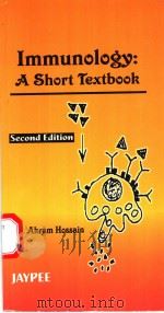 Immunology：A Short Textbook  Second Edition     PDF电子版封面  8180610373  Akram Hossain 