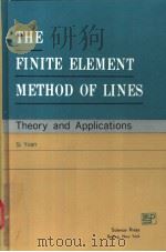THE FINITE ELEMENT METHOD OF LINES（ PDF版）