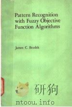 Pattern Recognition with Fuzzy Objective Function Algorithms（ PDF版）
