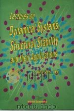 Lectures on Dynamical Systems，Structural Stability and their Applications（ PDF版）