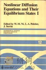 Nonlinear Diffusion Equations and Their Equilibrium States Ⅰ     PDF电子版封面  0387967710   