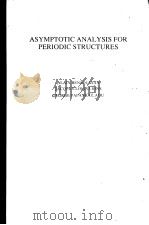 ASYMPTOTIC ANALYSIS FOR PERIODIC STRUCTURES     PDF电子版封面     