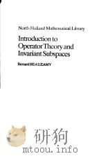 Introduction to Operator Theory and Invriant Subspaces     PDF电子版封面     