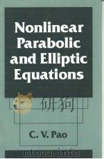 Nonlinear Parabolic and Elliptic Equations     PDF电子版封面  0306443430   