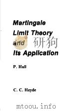 Martingale Limit Theory and Its Application（ PDF版）