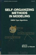 SELF-ORGANIZING METHODS IN MODELING     PDF电子版封面  0842771613   