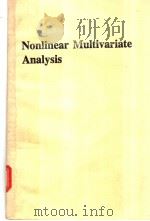 Nonlinear Multivariate Analysis   1990年  PDF电子版封面    Albert Gifi 