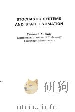 STOCHASTIC SYSTEMS AND STATE ESTIMATION     PDF电子版封面     