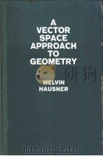 A VECTOR SPACE APPROACH TO GEOMETRY     PDF电子版封面     