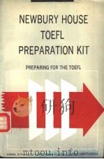 NEWBURY HOUSE TOEFL PREPARATION KIT     PDF电子版封面  0066326117  Daniel B.Kennedy  Dorry Mann K 