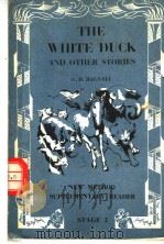 THE WHITE DUCK and Other Stories(STAGE2)     PDF电子版封面    G.D.BAGNALL 