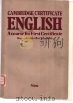 CAMBRIDGE CERTIFICATE ENGLISH A course for First Certificate Margaret Archer and Enid Nolan-Woods（ PDF版）