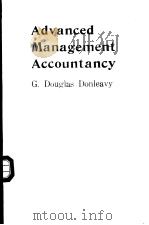 Advanced Management Accountancy     PDF电子版封面    G.Douglas Donleavy 