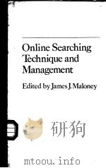 Online Searching Technique and Management     PDF电子版封面    James J.Maloney 