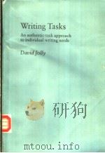 Writing Tashs An authentic-task approach to individual writing needs     PDF电子版封面    David Jolly 