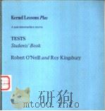 Kernel Lessons Plus A post-intermediate course TESTS Students'Book（ PDF版）