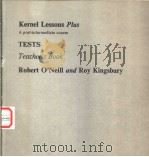 Kernel Lessons Plus A post-intermediate course TESTS Teacher's Book     PDF电子版封面     