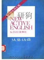 NEW ACTIVE ENGLISH WORKBOOK 3A     PDF电子版封面    D.H.Howe 