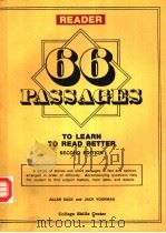 66 PASSAGES TO LEARN TO READ BETTER (Second Edition)     PDF电子版封面    ALLAN SACK and JACK YOURMAN 