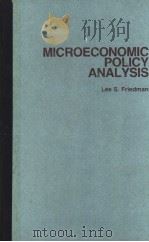 MICROECONOMIC POLICY ANALYSIS     PDF电子版封面    Lee S.Frideman 