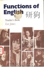 Functions of English Teacher's Book     PDF电子版封面    Leo Jones 