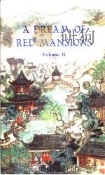 A DREAM OF RED MANSIONS Volume II   1978  PDF电子版封面    曹雪芹 高鹗著 杨宪益 戴乃迭译 