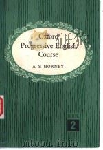 Oxford Progressive English Course Book Two     PDF电子版封面    A.S.HORNBY 