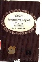 Oxford Progressive English Course Book Three     PDF电子版封面    A.S.HORNBY 