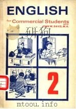 ENGLISH FOR COMMERCIAL STUDENTS     PDF电子版封面     