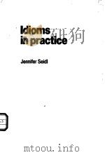 IDIOMS IN PRACTICE     PDF电子版封面     