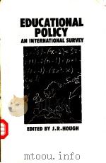 EDUCATIONAL POLICY AN INTERNATIONAL SURVEY     PDF电子版封面     