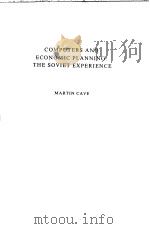 COMPUTERS AND ECONOMIC PLANNING:THE SOVIET EXPERIENCE     PDF电子版封面     