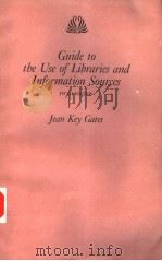 Guide to the Use of Libraries and Information Sources     PDF电子版封面     