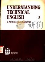 UNDERSTANDING TECHNICAL ENGLISH 3     PDF电子版封面     