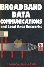 Broadband Data Communications and Local Area Networks     PDF电子版封面     