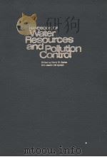 Handbook of Water Resources and Polution Control     PDF电子版封面     