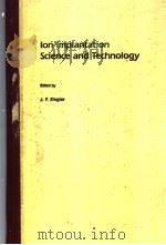 Ion Implantation Science and Technology     PDF电子版封面     