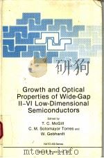 Growth and Optical Properties of Wide-Gap Ⅱ-Ⅵ Low-Dimensional Semiconductors     PDF电子版封面  0306432218   