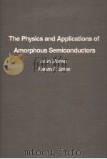 The Physics and Applications of Amorphous Semiconductors（ PDF版）