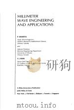 MILLIMETER WAVE ENGINEERING AND APPLICATIONS（ PDF版）