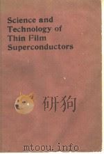Science and Technology of Thin Film Superconductors（ PDF版）