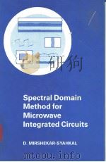 Spectral Domain Method for Microwave Integrated Circuits     PDF电子版封面  0863800998   