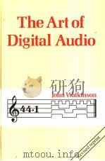 The Art of Digital Audio     PDF电子版封面  0240512707   