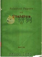 SELECTED PAPERS ON FLUIDICS 11     PDF电子版封面     