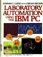 LABORATORY AUTOMATION USING THE IBM PC（ PDF版）